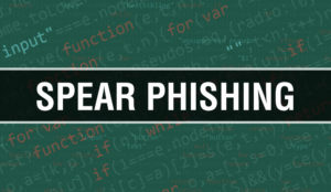 Understanding Spear Phishing Attacks and How to Prevent Them
